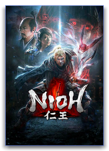Nioh: Complete Edition  (v.1.21.06) (RUS|ENG) [RePack] от xatab