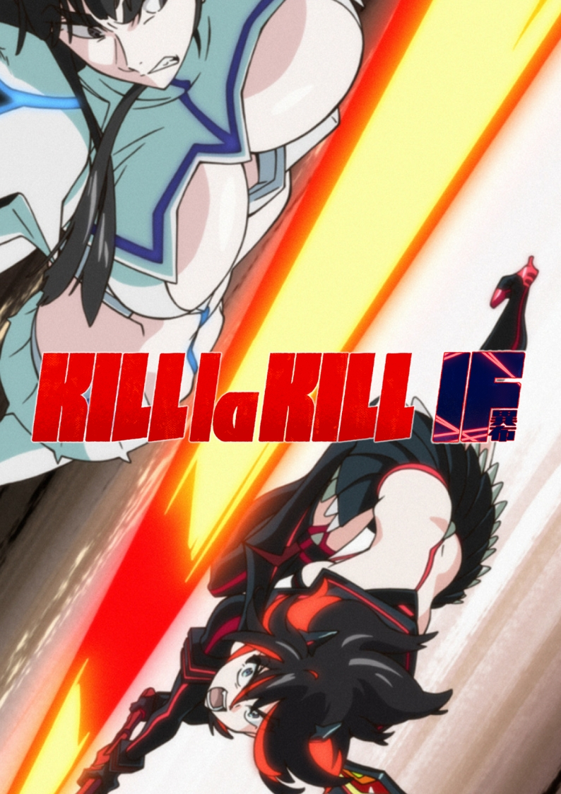 KILL la KILL -IF v.1.01 [CODEX] (2019) PC | Лицензия