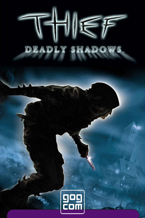 Thief 3: Deadly Shadows v.1.1 (21683) [GOG] (2004)